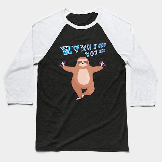 Sloth Can Train-Dumbbell Baseball T-Shirt by MaryMas